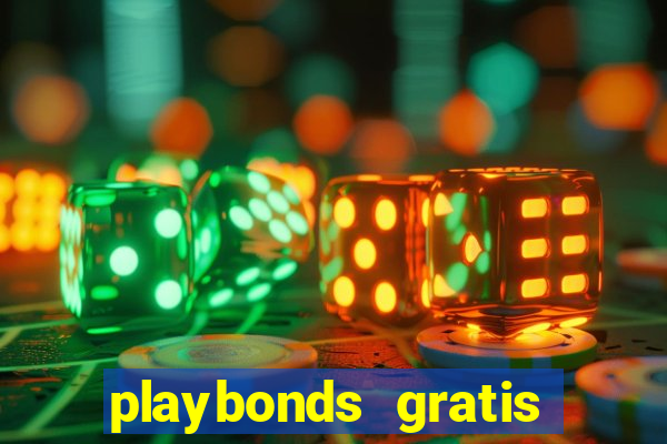 playbonds gratis jogar bingo silverball